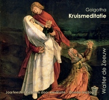 CD Golgotha-Kruismeditatie